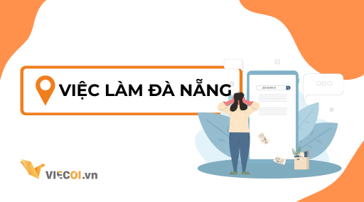 Việc Làm Đà Nẵng Mới Nhất 2025 - Cơ Hội Việc Làm Bứt Phá, Thu Nhập Hấp Dẫn