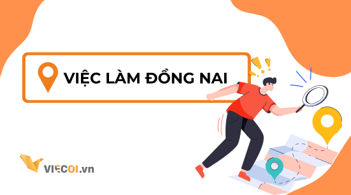 Tổng Hợp Việc Làm Đồng Nai Mới Nhất 2025 – Ứng Tuyển Ngay