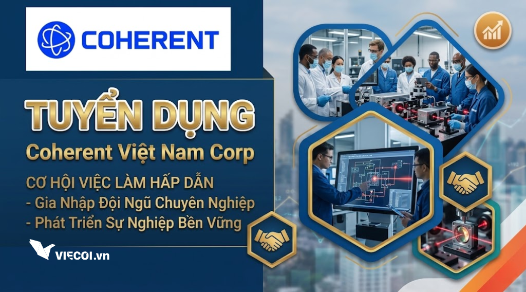 Coherent Việt Nam Corp 採用情報：応募と面接を成功させる完全ガイド
