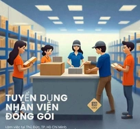 TUYỂN DỤNG NHÂN VIÊN ĐÓNG GÓI HÀNG HÓA