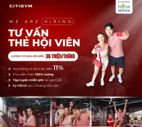 Nhân viên Tư vấn Thẻ hội viên - Thu nhập lên đến 35tr/tháng