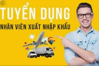 Nhân viên Xuất Nhập Khẩu