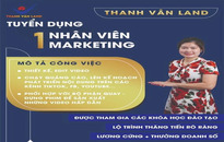 TUYỂN DỤNG NHÂN VIÊN MARKETING - THANH VÂN LAND